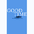 ASKA CONCERT TOUR「GOOD TIME」<通常版>