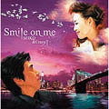 Smile on me [レーベルゲートCD]<通常盤>