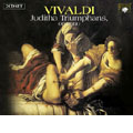 Vivaldi : Juditha Triumphans / Banditelli , Zadori , Savaria Vocal Ensemble etc