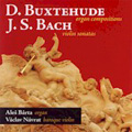 J.S.Bach -Violin Compositions, D.Buxtehude -Organ Compositions: Buxtehude: Preludes & Fugues; J.S.Bach: Violin Sonata BWV.1015, etc (6/23-24/2005) / Ales Barta(org), Vaclav Navrat(vn)