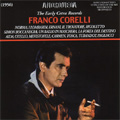 Franco Corelli:The Early Cetra Recordings:Bellini/Verdi/Leoncavallo/etc (1956)