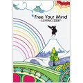 FREE YOUR MIND -Loving2007-