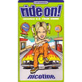 ride on! nicotine U.S.TOUR