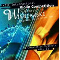 The 13th International Henryk Wieniawski Violin Competition 2006 Vol.11