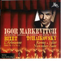 Bizet: L'Arlesienne Suite No.1, No.2; Tchaikovsky: Romeo & Juliet Overture, Nutcracker Suite / Igor Markevitch, Monte Carlo Opera Orchestra