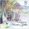 M.Zalba: Chamber Music -Cantos del Camino, Viajes de Otono, etc / David Johnstone, Duo Ponticello, Gregal Quartet, etc