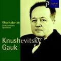 Khachaturian : Cello Concerto, Spartacus / Knushevitsky, Gauk, USSR State SO