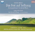 ヴォルフ: 劇音楽「ソールハウグの祭り」、プフィツナー: 「ソールハウグの祭り」の3つの序曲