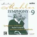 Mahler: Symphony no 9 / Rafael Kubelik, Bavarian Radio SO