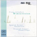 Schubert: Winterreise Op.89 D.911 (3/27-31/2006) / Dominik Worner(Bs-Br), Christoph Hammer(fp)