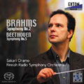 ブラームス:交響曲第2番/ベートーヴェン:交響曲第5番「運命」 :サカリ・オラモ指揮/フィンランド放送交響楽団