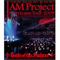 Hurricane Tour 2009 Gate of the Future