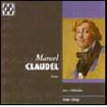 Marcel Claudel Arias Songs -  Historical Recordings 1929-33