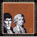 Castrati in Romanticism. Marti y - Soler: 12 Canzonette Italiane; Crescentini: 12 Ariette Italiane / Tu Shi-Chiao, Felipe Sanchez