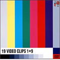 19 VIDEO CLIPS 1→9