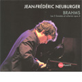 Brahms: Piano Sonatas No.1-No.3, Scherzo Op.4 (7/2007) / Jean-Frederic Neuburger(p)