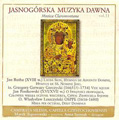 Musica Claromontana (Music from Jasna Gora) Vol.31 -J.Rutha, G.G.Gorczycki, J.Ponikowski, etc (5/2007) / Anna Szostak(cond), Capella Czestochoviensis, Camerata Silesia, etc