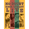Rock Steady Live(Amaray DVD Case)