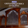 G.Quirici: Opere per Organo -Sonate per l'Offertorio, Sonate per l'Elevazione, etc / Massimo Gabba(org)