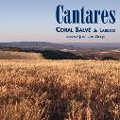 Cantares -J.M.Serrat/A.Barja/A.Jose/N.Samano/etc (7/7-8/2006):Jose Luis Ocejo(cond)/Coral Salve de Laredo