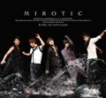 Mirotic : B Version [CD+DVD]