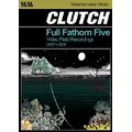 Full Fathom Five : Video Field Recordings 2007-2008