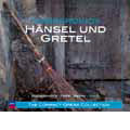 Humperdinck: Haensel und Gretel