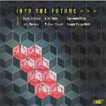 Into the Future -D.Gompper, J.Berners, L.Dahn, etc