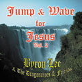Jump And Wave For Jesus Vol.2