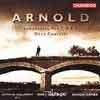 アーノルド: 交響曲第7番、第8番、第9番、オーボエ協奏曲