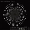 In The Shadows Of U2 : An Electronic Tribute To U2 (US)