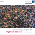 Mythical Dances -G.Crumb: Makrokosmos IV -Celestial Mechanics -Cosmic Dances for Amplified Piano, 4 Hands; Stravinsky: Le Sacre du Printemps Part.1-Part.2 / Belli Piano Duo