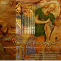 Music from the Dresden Castle Chapel -H.L.Hassler, C.Michael, S.Scheidt, etc / Sebastian Knebel(org/cemb), Britta Schwarz(A)