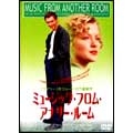 ミュージック・フロム・アナザー・ルーム＜期間限定生産版＞