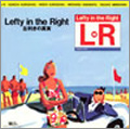 Lefty in the Right～左利きの真実～<初回生産限定盤>