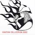 VANTAN COLLECTION 2002