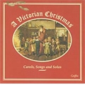 A Victorian Christmas / Carlisle Ensemble