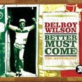 Better Must Come (Best Of 1968-1978)