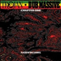 Trojan Dub Massive Placed By Bill Laswell Chapter One
