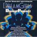 Dreamgirls Dance Project, The