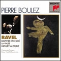Ravel : Daphnis et Chloe / Boulez, NYPO