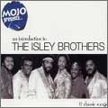 Mojo Presents...The Isley Brothers