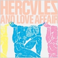 Hercules And Love Affair (EU)