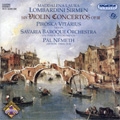 Sirmen: 6 Violin Concertos Op.3 -No.1-No.6 (10/14-18/2006):Piroska Vitarius(vn)/Pal Nemeth(dir)/Savaria baroque Orchestra