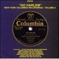 Go Harlem: New York Columbia... Vol. 1