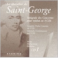 Le Chevalier de Saint-Georges: Violin Concertos Vol 1