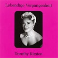 LEBENDIGE VERGANGENHEIT -DOROTHY KIRSTEN:ARIAS:PUCCINI/MASSENET/ETC:JONEL PERLEA(cond)/RCA ORCHESTRA/ETC(1947-53)