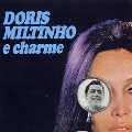 Doris Miltinho  e Charme
