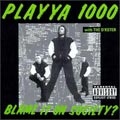 Blame It On Society? [Limited]<初回生産限定盤>