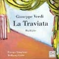 Verdi :La Traviata :Wolfgang Grohs(cond)/Europa Symphony